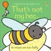 Usborne Publishing Ltd That's not my bee... | Fiona Watt