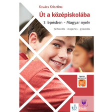  Út a középiskolába 3 lépésben - Magyar nyelv + Applikáció tankönyv