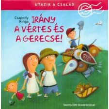  Utazik a család - Irány a Vértes és a Gerecse! gyermek- és ifjúsági könyv