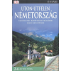 Úton-útfélen: Németország /Festői utak, barátságos szállások, igazi helyi ételek