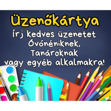  Üzenőkártya a Te feliratoddal, több méretben, tanárnak, óvónőnek 1. party kellék