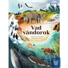  Vad vándorok – Kövesd az állatok kalandos útját! regény