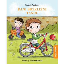 Vadadi Adrienn - Dani biciklizni tanul egyéb könyv