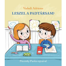 Vadadi Adrienn - Leszel a padtársam? egyéb könyv
