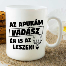 Vadász bögre - Az apukám vadász én is az leszek bögrék, csészék