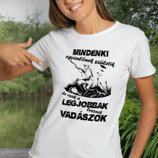 Vadász női póló - A legjobbak lesznek vadászok női póló