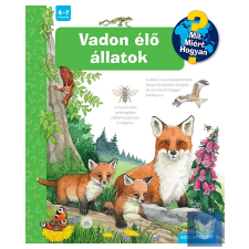  Vadon élő állatok – Mit? Miért? Hogyan? (70.) gyermek- és ifjúsági könyv