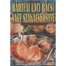 Vagabund Bártfai Laci bácsi nagy szakácskönyve antikvárium - használt könyv