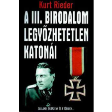 Vagabund Kiadó A III. birodalom legyőzhetetlen katonái antikvárium - használt könyv