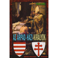 Vagabund Kiadó Az Árpád-házi királyok antikvárium - használt könyv