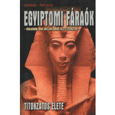 Vagabund Kiadó Egyiptomi fáraók titokzatos élete antikvárium - használt könyv