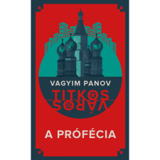 Vagyim Panov A prófécia (BK24-176232) irodalom