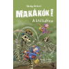 Vakulya Norbert Vakulya Norbert - Makákók 2. - A köd kalózai