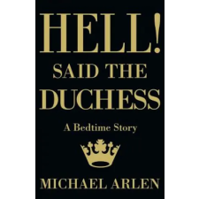 Valancourt Books Hell! Said the Duchess | Michael Arlen idegen nyelvű könyv