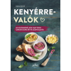 Valesa Schell - Kenyérre valók