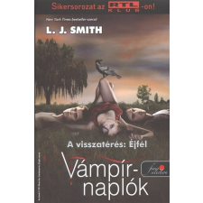  Vámpírnaplók 7. - A visszatérés: éjfél /Puha regény