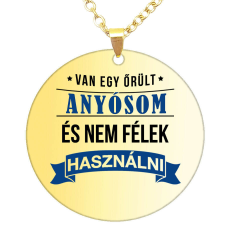  Van egy őrült anyósom – medál több formában, lánccal vagy kulcstartóval medál