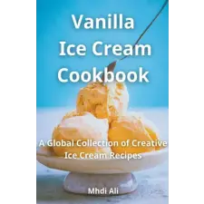  Vanilla  Ice Cream Cookbook idegen nyelvű könyv