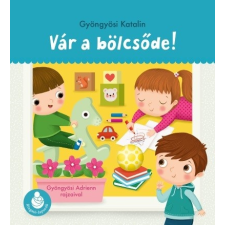  VÁR A BÖLCSŐDE! - RINGATÓ-LAPOZÓK regény