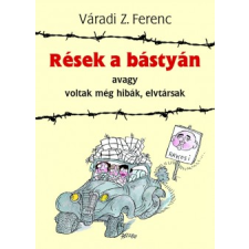Váradi Z. Ferenc Rések a bástyán regény