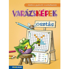 Varázsképek ? Játékos osztásgyakorló 2?4.o. (MS-1552) gyermek- és ifjúsági könyv