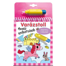 Varázstoll - Mesélő unikornisok gyermek- és ifjúsági könyv
