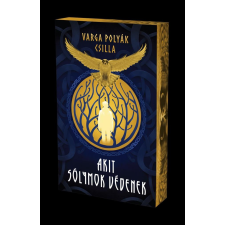 Varga Polyák Csilla - Akit sólymok védenek - Éldekorált kiadás gyermek- és ifjúsági könyv