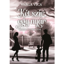 Varga Vica - Két szív, egy nyár regény