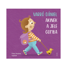  Varró Dániel - Akinek a jele gomba regény
