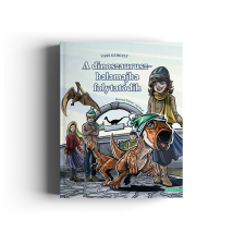 Vass Gergely Vass Gergely: A dinoszauruszkalamajka folytatódik gyermek- és ifjúsági könyv