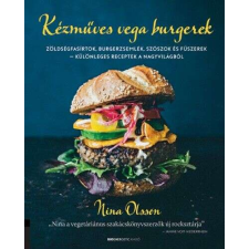 Vega Kézműves vega burgerek - Zöldségfasírtok, burgerzsemlék, szószok és fűszerek - különleges recepte... gasztronómia