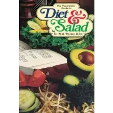  Vegetarian Guide to Diet and Salad – Norman W. Walker idegen nyelvű könyv