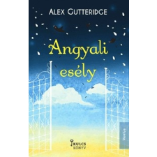 Ventus Libro Kiadó Alex Gutteridge: Angyali esély gyermek- és ifjúsági könyv