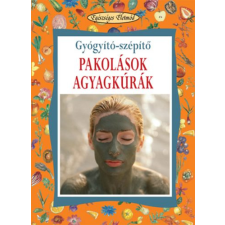 Ventus Libro Kiadó Gyógyító-szépítő pakolások agyagkúrák antikvárium - használt könyv
