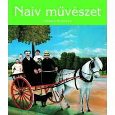 Ventus Libro Kiadó Naiv művészet - Nathalia Brodskaya antikvárium - használt könyv
