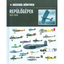 Ventus Libro Kiadó Repülőgépek 1914-1939. /Arzenál könyvek történelem