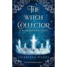 Ventus Libro Kiadó The Witch Collector - A Boszorkányszedő (éldekorált) regény