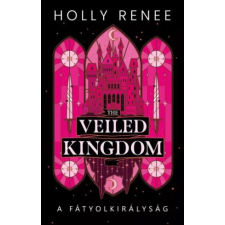 Ventus Libro The Veiled Kingdom – A Fátyolkirályság egyéb e-könyv