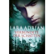  Verbündete der Schatten – Lara Adrian,Firouzeh Akhavan-Zandjani idegen nyelvű könyv