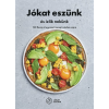 Verdon Capite Jókat eszünk és ízlik nekünk - 120 finom és egyszerű recept minden napra