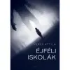  Veres Attila - Éjféli iskolák