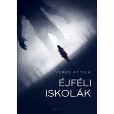  Veres Attila - Éjféli iskolák regény
