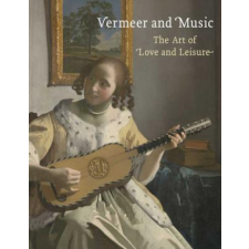 Vermeer and Music – Marjorie E Wieseman idegen nyelvű könyv