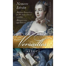  Versailles sztori történelem