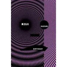 Vertical Inc. Birthday | Koji Suzuki, Glynne Walley egyéb könyv