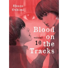 Vertical Inc. Blood on the Tracks 10 | Shuzo Oshimi egyéb könyv