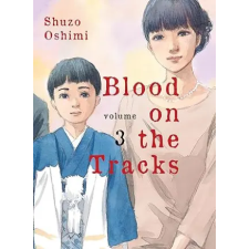 Vertical Inc. Blood on the Tracks 3 | Shuzo Oshimi egyéb könyv