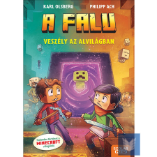  Veszély az Alvilágban (A falu 2) gyermek- és ifjúsági könyv
