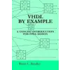  VHDL by Example – Blaine Readler