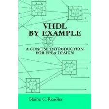  VHDL by Example – Blaine Readler idegen nyelvű könyv